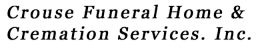 Crouse Funeral Home & Cremation Services, Inc.