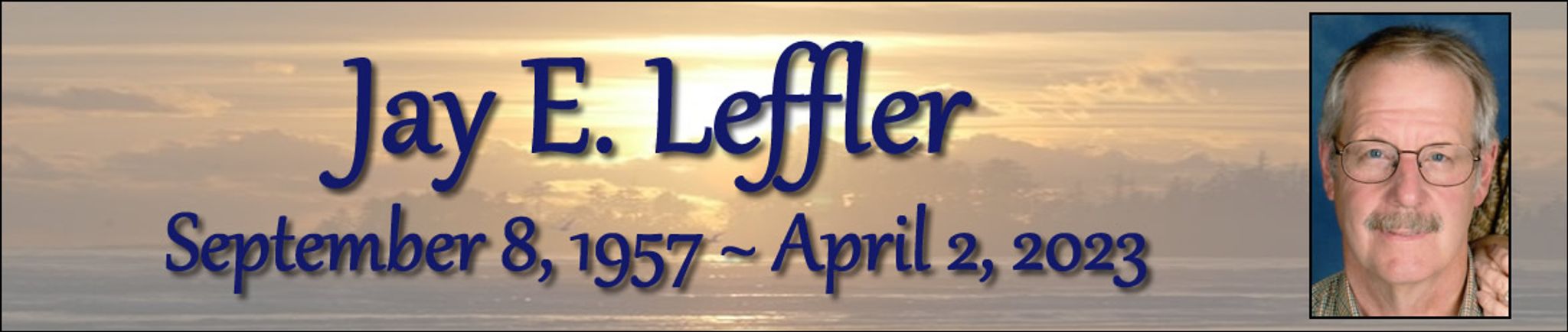 Cover photo for Jay Leffler's Obituary