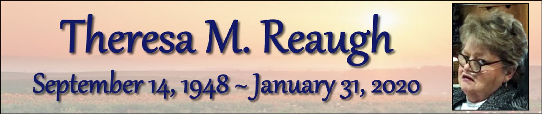 Cover photo for Theresa Reaugh's Obituary