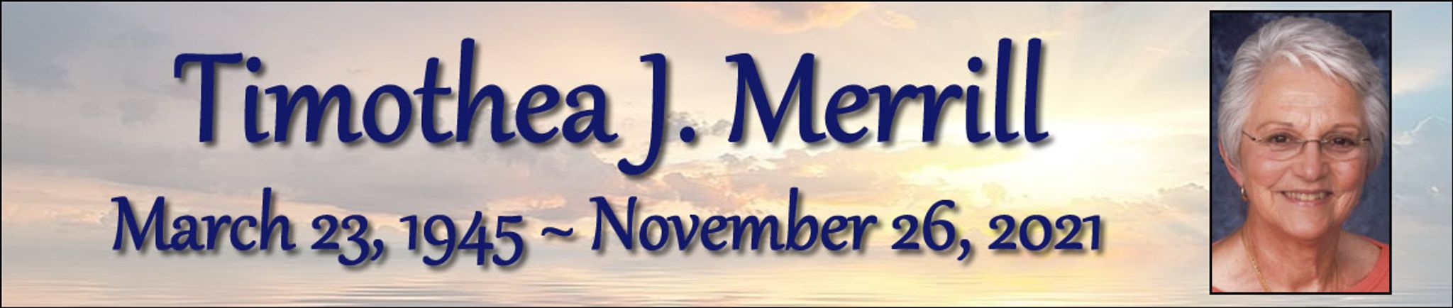 Cover photo for Timothea Merrill's Obituary