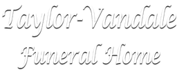 Taylor-Vandale Funeral Home Logo
