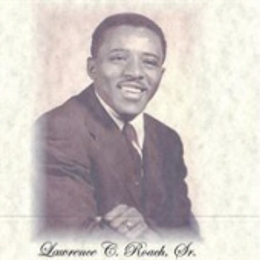 Lawrence  C. Roach  Sr.