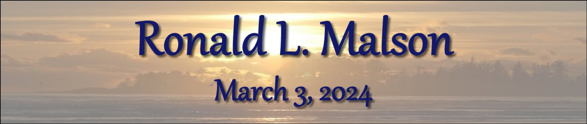 Cover photo for Ronald Malson's Obituary