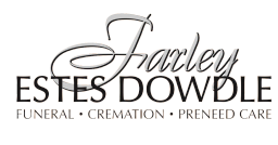Farley Estes and Dowdle Funeral Directors