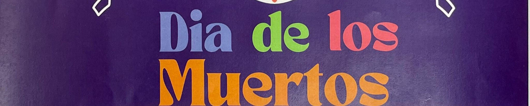Cover photo for Dia De Los Muertos's Obituary