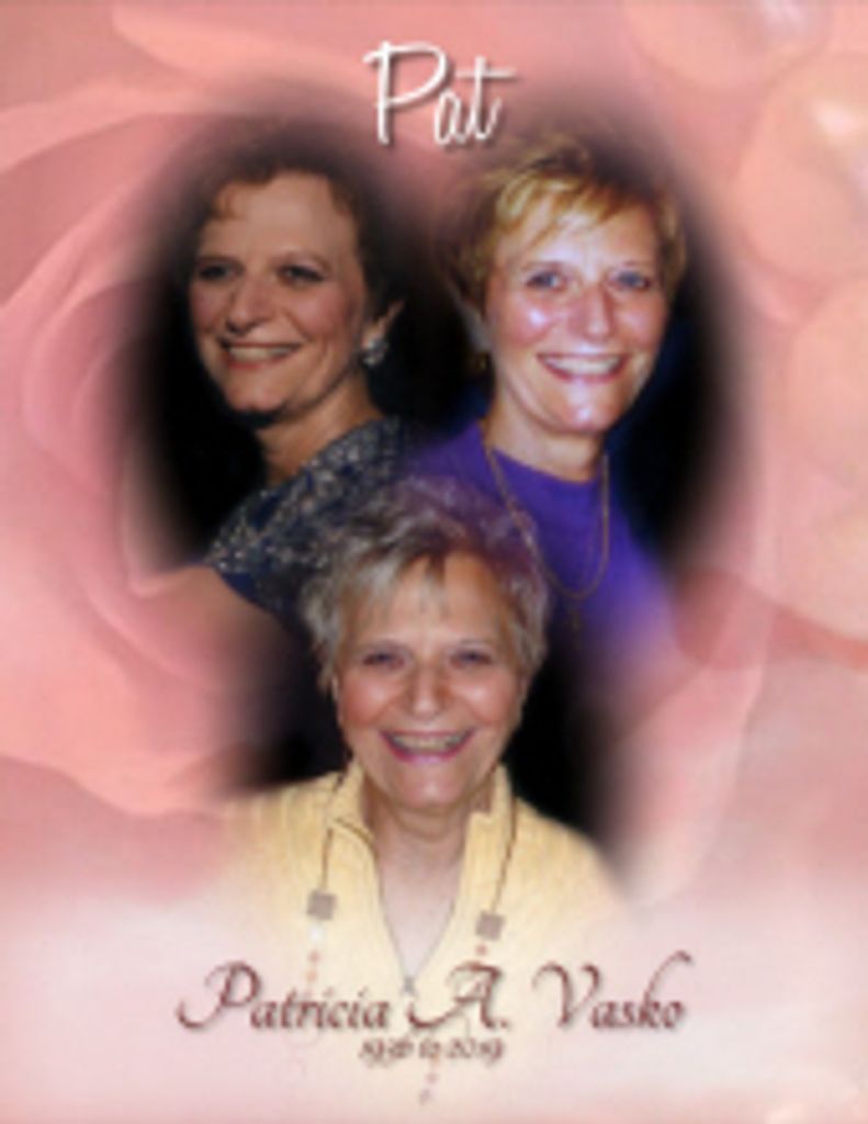 Patricia  "Pat" A. Vasko