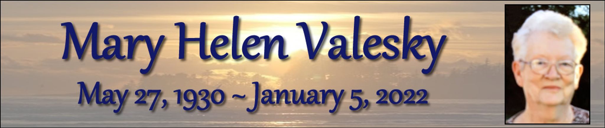 Cover photo for Mary Helen Valesky's Obituary