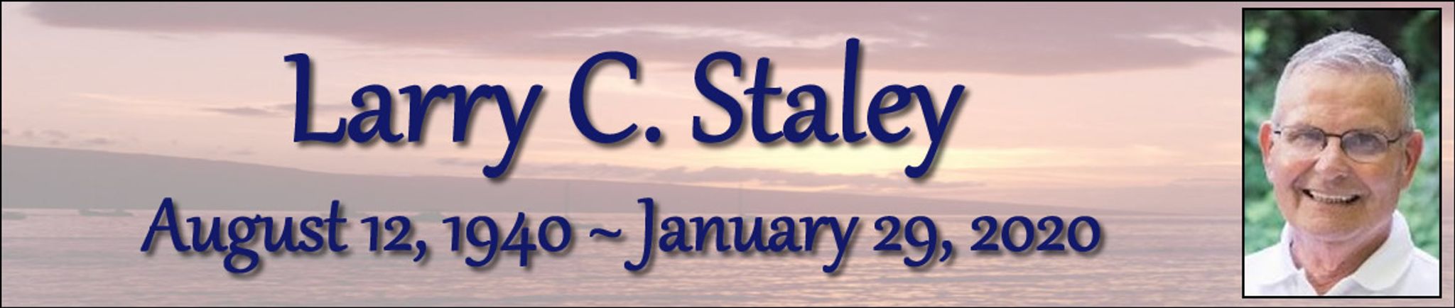 Cover photo for Larry Staley's Obituary