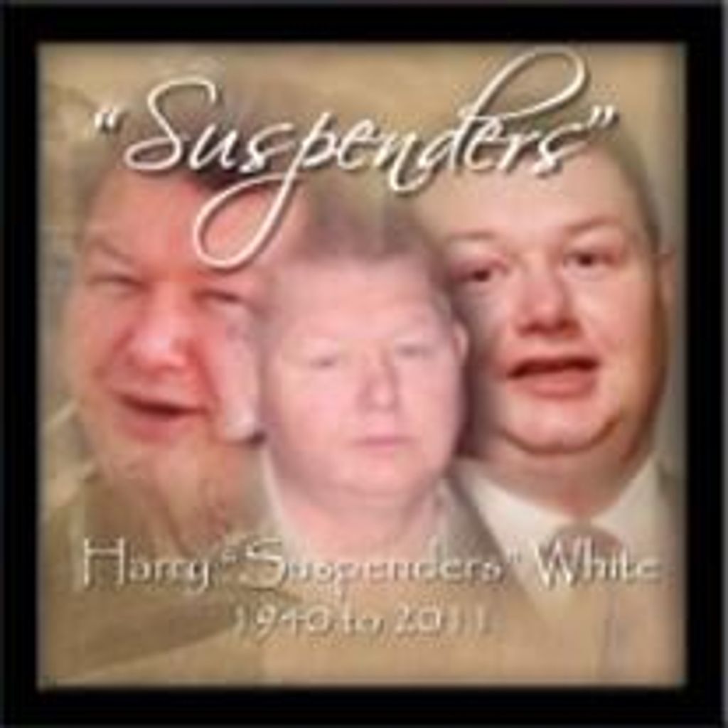 Harry "Suspenders" White