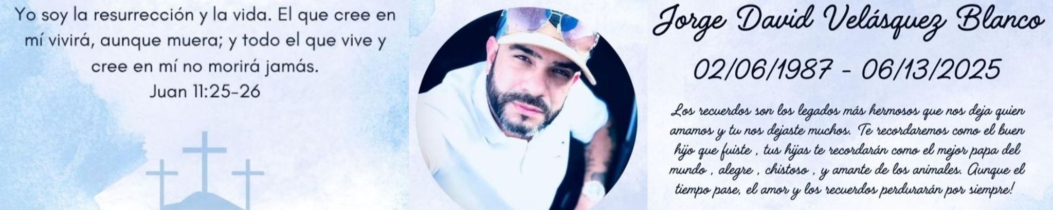 Cover photo for Jorge David Velasquez's Obituary
