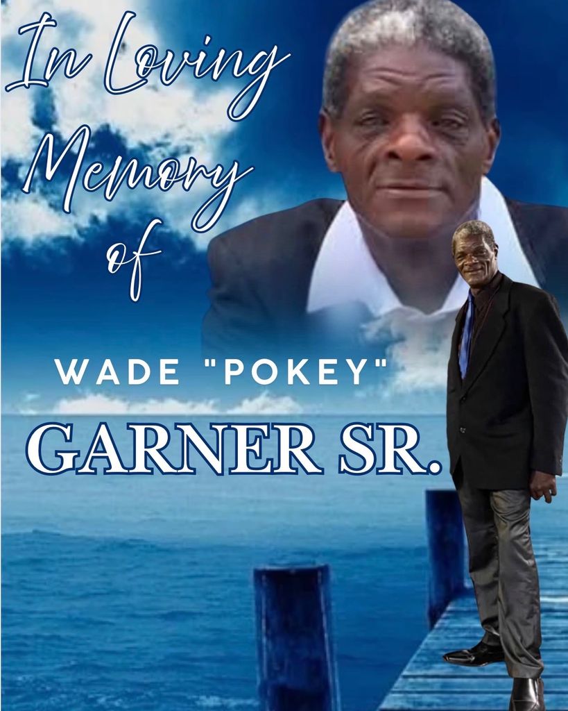 Wade Edward Garner, Sr. Profile Photo