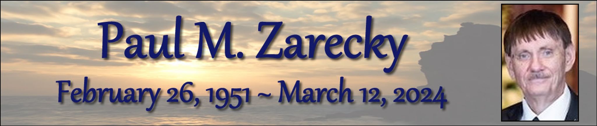 Cover photo for Paul Zarecky's Obituary