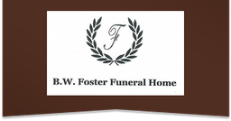 B W Foster Funeral Home