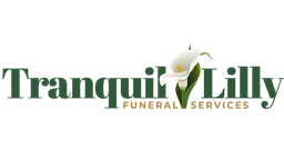 Tranquil Lilly Funeral Services LLC.