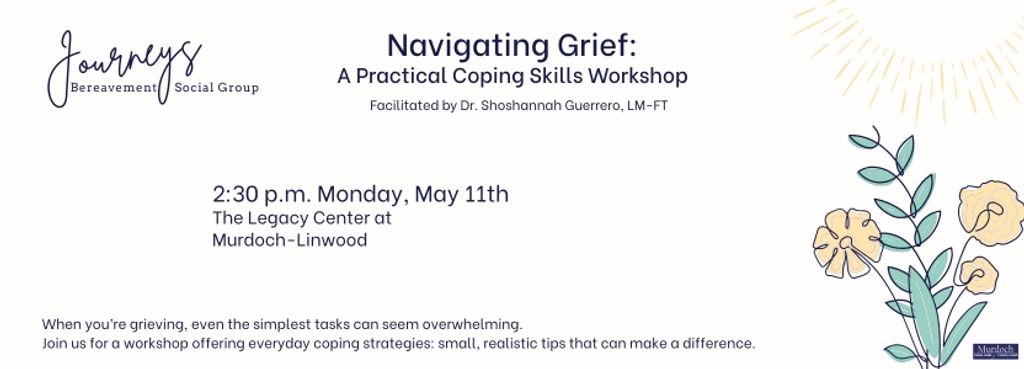 Journeys - Navigating Grief: A Practical Coping Skills Workshop