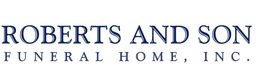 Roberts and Son Funeral Home, Inc.