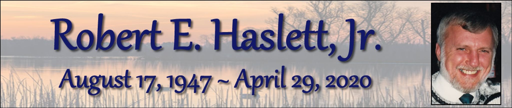 Cover photo for Robert Haslett's Obituary