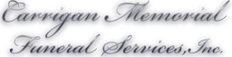 Carrigan Memorial Funeral Services , Inc.