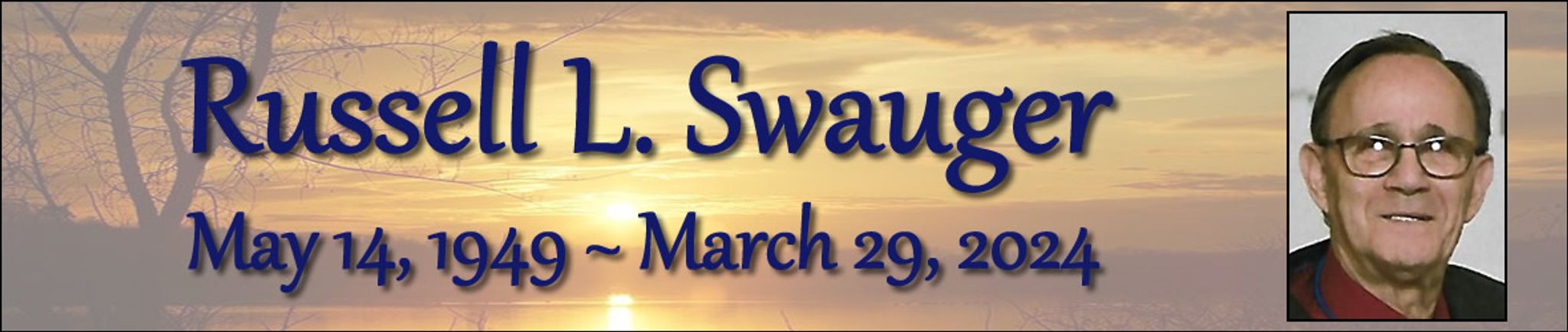 Cover photo for Russell Swauger's Obituary