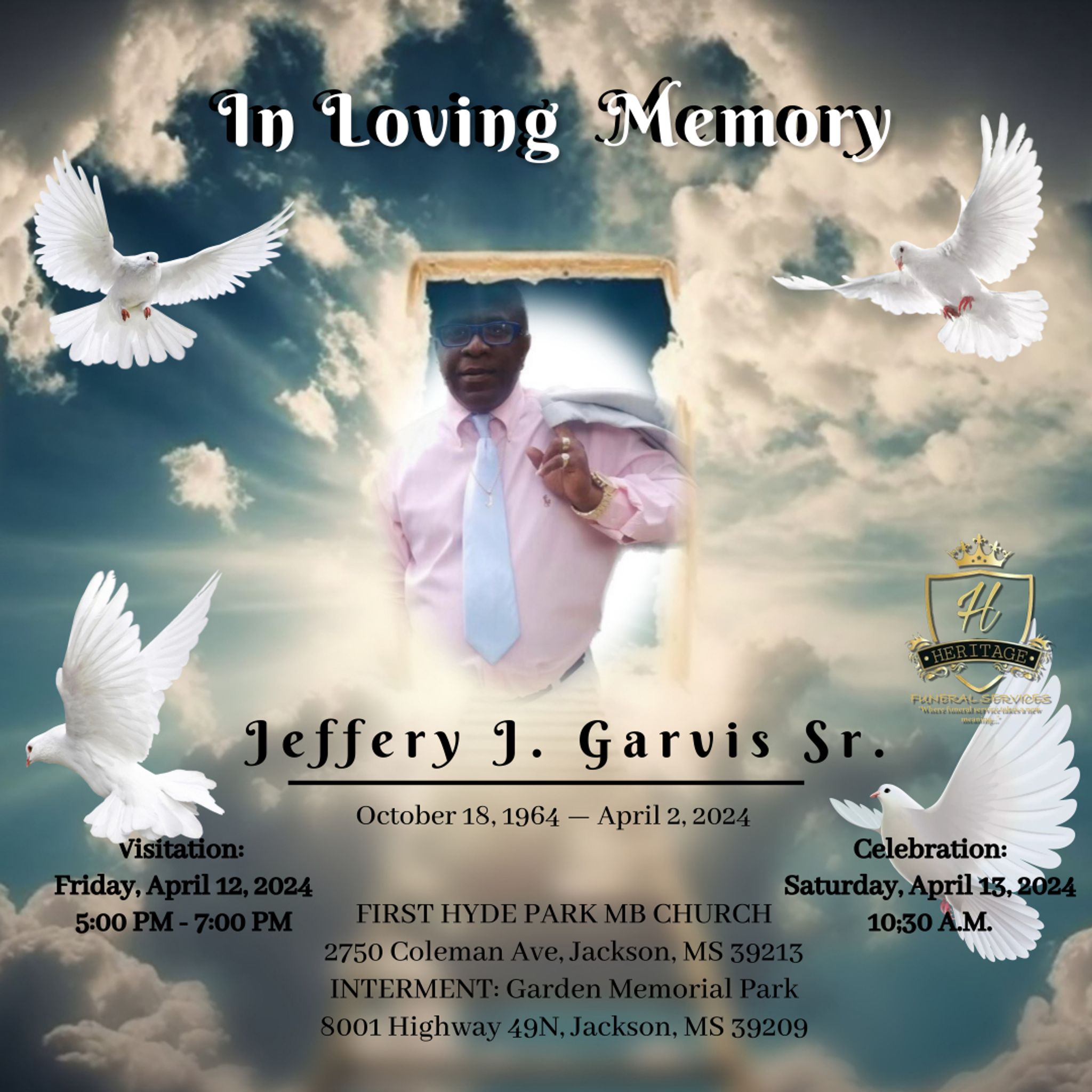 Jeffery J. Garvis Sr. Obituary April 2, 2024 - Heritage Funeral Services,  LLC