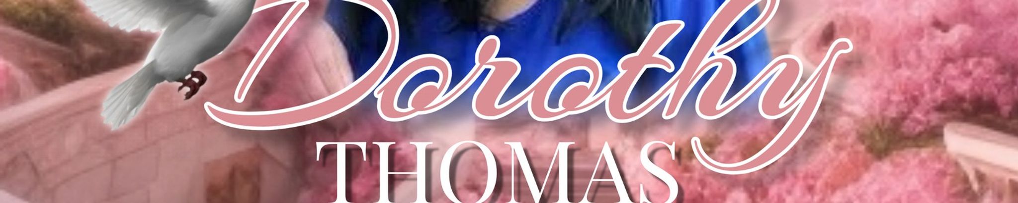 Cover photo for Dorothy Thomas's Obituary