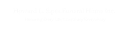 Howard L. Sipes Funeral Home, Inc. Logo