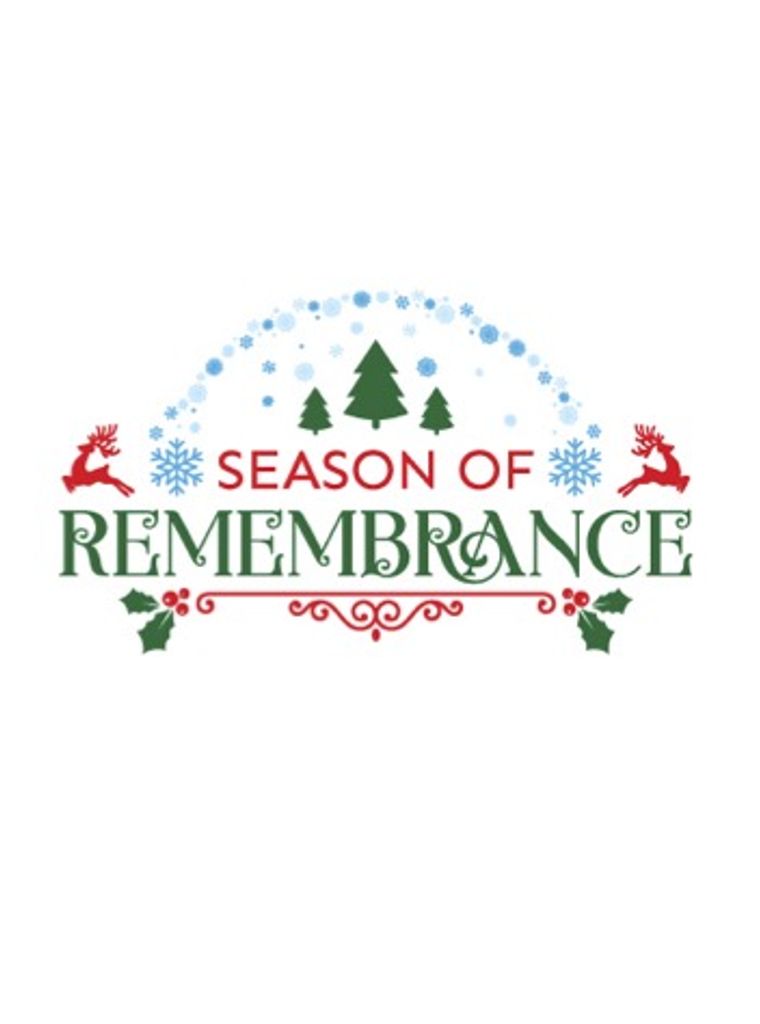 4Th Annual Season Of Remembrance