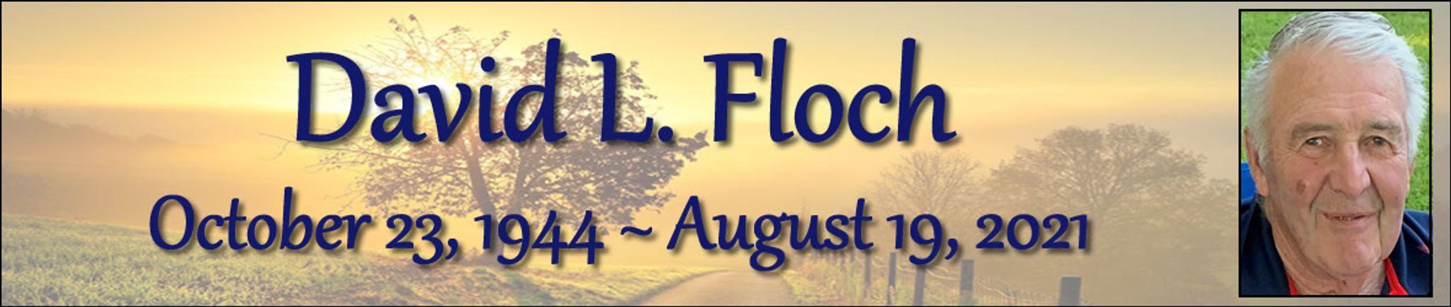 Cover photo for David Floch's Obituary