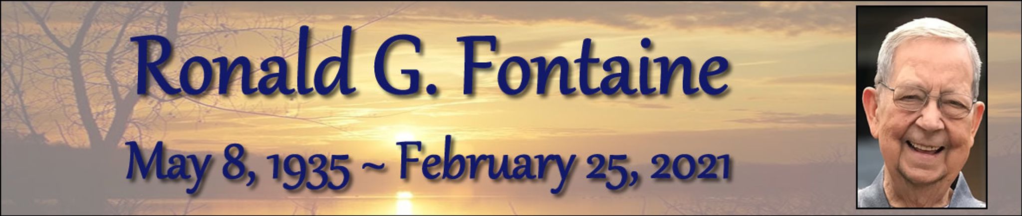 Cover photo for Ronald Fontaine's Obituary