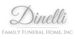 Dinelli Family Funeral Home, Inc.