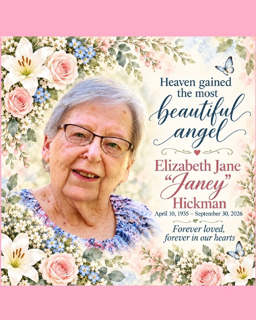 Elizabeth Jane “Janey” Hickman