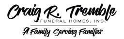 Craig R. Tremble Funeral Homes, Inc.
