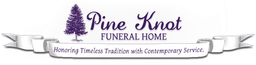 Pine Knot Funeral Home