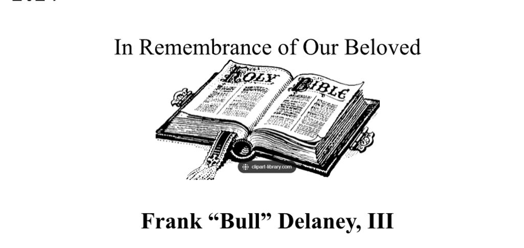 Frank “Bull” Delaney Iii Profile Photo