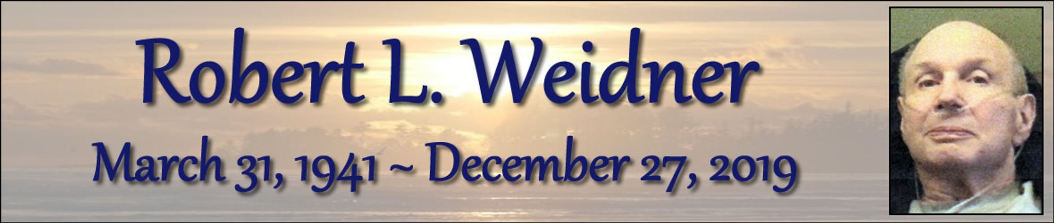 Cover photo for Robert Weidner's Obituary