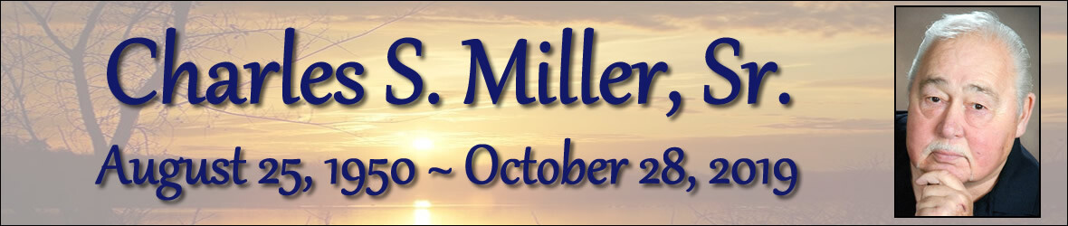 Cover photo for Charles Miller's Obituary