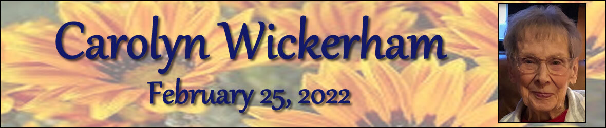 Cover photo for Carolyn Wickerham's Obituary