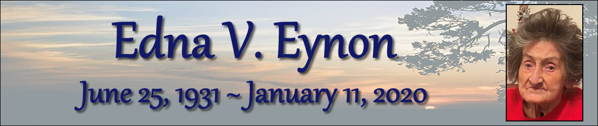 Cover photo for Edna Eynon's Obituary