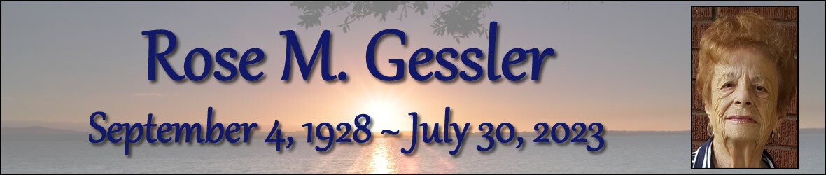 Cover photo for Rose Gessler's Obituary