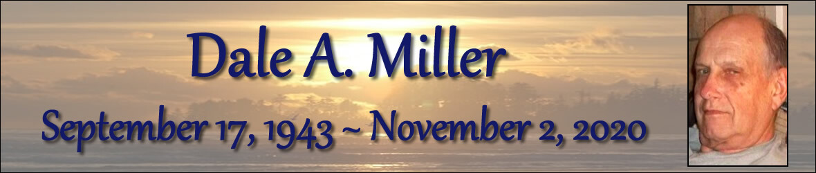 Cover photo for Dale Miller's Obituary