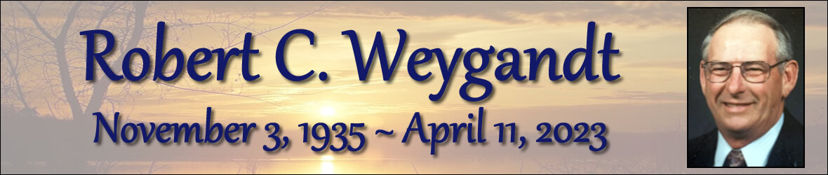 Cover photo for Robert Weygandt's Obituary