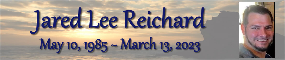 Cover photo for Jared Reichard's Obituary