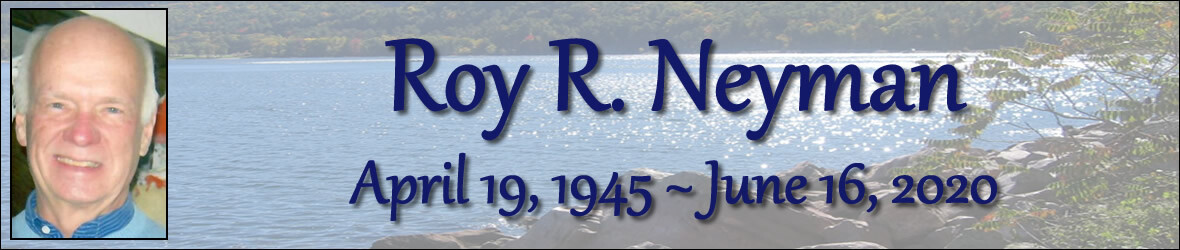 Cover photo for Roy Neyman's Obituary