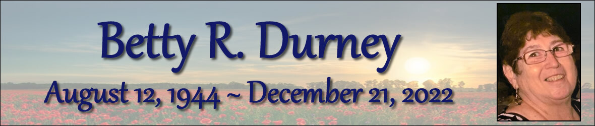 Cover photo for Betty Durney's Obituary