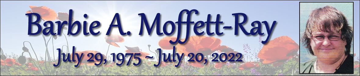 Cover photo for Barbie Moffett-Ray's Obituary