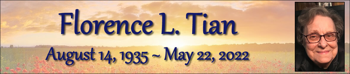 Cover photo for Florence Tian's Obituary