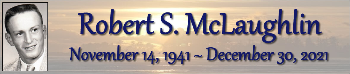 Cover photo for Robert Mclaughlin's Obituary