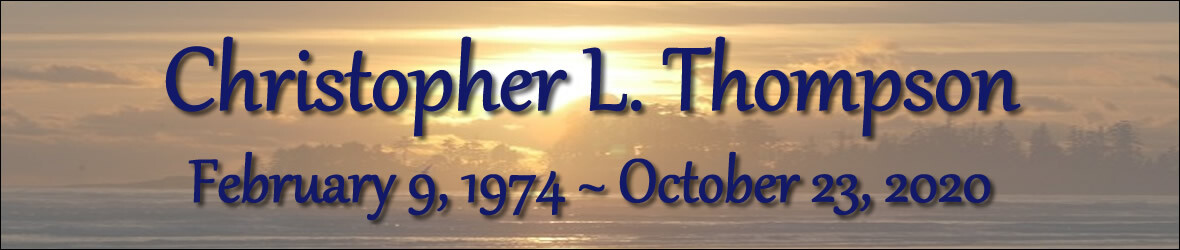 Cover photo for Christopher Thompson's Obituary