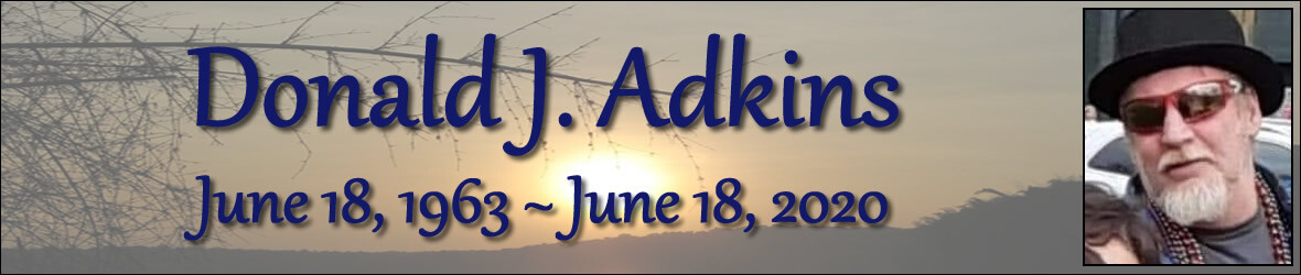 Cover photo for Donald Adkins's Obituary