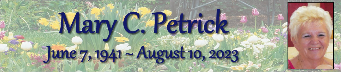 Cover photo for Mary Petrick's Obituary